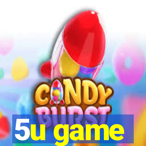 5u game